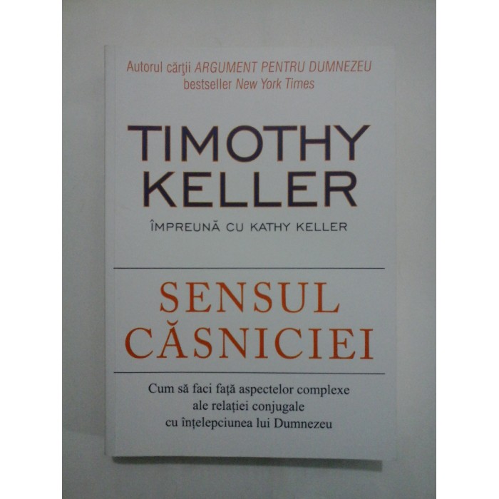 SENSUL  CASNICIEI  -  TIMOTHY  KELLER  SI  KATHY  KELLER